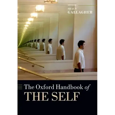 The Oxford Handbook of the Self