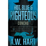 Hot, Blue & Righteous