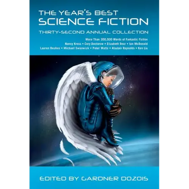 Year's Best Science Fiction: Thirty-Second Annual Collection