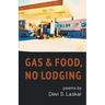 Gas & Food, No Lodging