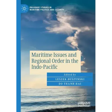 Maritime Issues and Regional Order in the Indo-Pacific