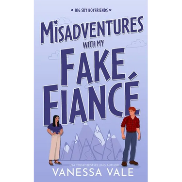 Misadventures With My Fake Fiancé