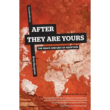After They Are Yours: The Grace and Grit of Adoption