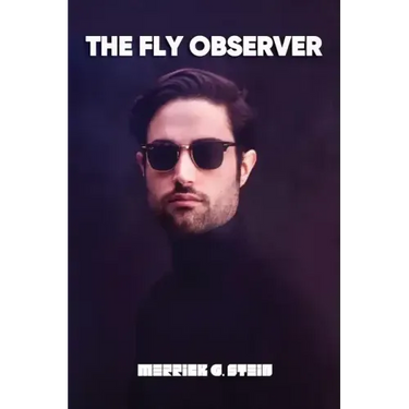 The Fly Observer