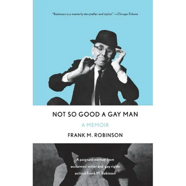 Not So Good a Gay Man
