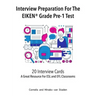 Interview Preparation For The EIKEN(R) Grade Pre-1 Test: A Great Resource For ESL and EFL Classrooms