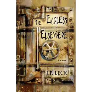 The Endless Elsewhere: Volume I