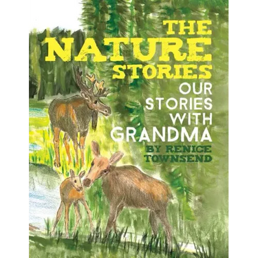 The Nature Stories: Our Stories with Grandma