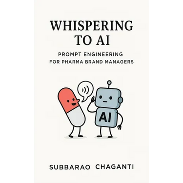 Whispering to AI: Prompt Engineering for Pharma Brand Managers