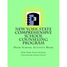 New York State Comprehensive School Counseling Program: High School Activity Book