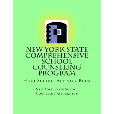 New York State Comprehensive School Counseling Program: High School Activity Book