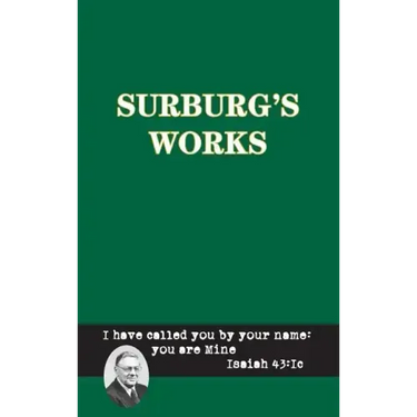 Surburg's Works - Apologetics and Evolution