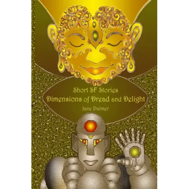 Short SF Stories: Dimensions of Dread and Delight