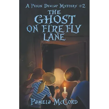 The Ghost on Firefly Lane: A Pekin Dewlap Mystery #2