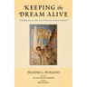 Keeping the Dream Alive: A Reflection on the Art of Harriet Lorence Nesbitt