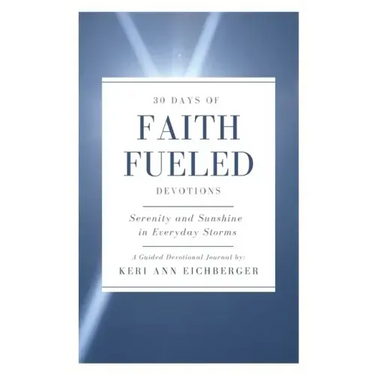 Faith Fueled: Serenity and Sunshine in Everyday Storms