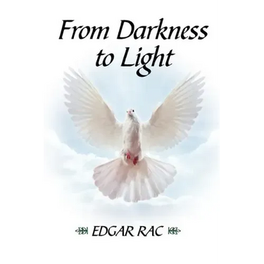 From Darkness to Light