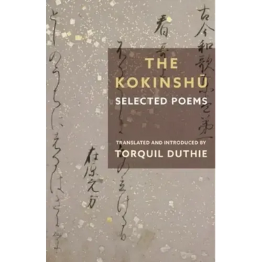 The Kokinshū: Selected Poems