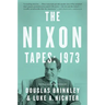 The Nixon Tapes: 1973