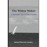 The Widow Maker: A Maritime Tale of Lake Ontario