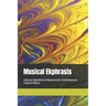 Musical Ekphrasis: Literary Vignettes in response to Contemporary Classical Music