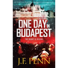 One Day in Budapest