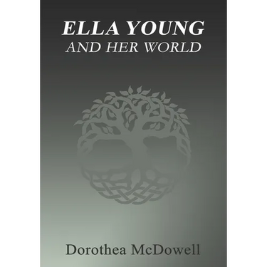 Ella Young And Her World