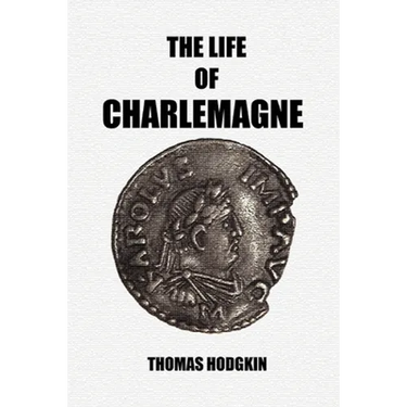 The Life of Charlemagne
