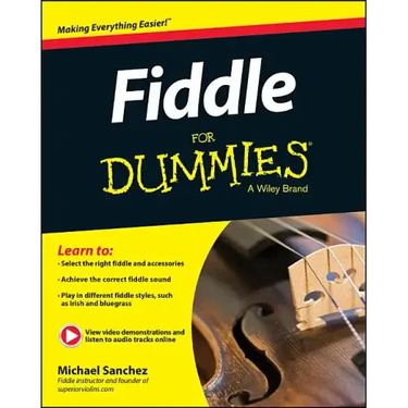 Fiddle for Dummies: Book + Online Video and Audio Instruction
