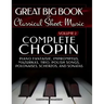 Complete Chopin Vol 2: Piano Fantaisie, Impromptus, Mazurkas, Trio, Polish Songs, Polonaises, Scherzos and Sonatas
