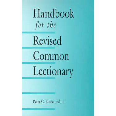 Handbook for the Revised Common Lectionary