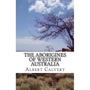 The Aborigines of Western Australia
