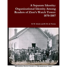 A Separate Identity: Organizational Identity Among Readers of Zion's Watch Tower: 1870-1887
