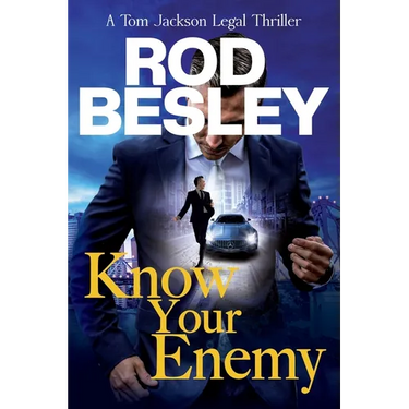 Know Your Enemy: A Tom Jackson Legal Thriller