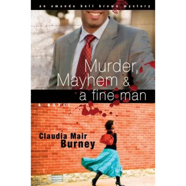 Murder, Mayhem & a Fine Man