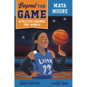 Beyond the Game: Maya Moore