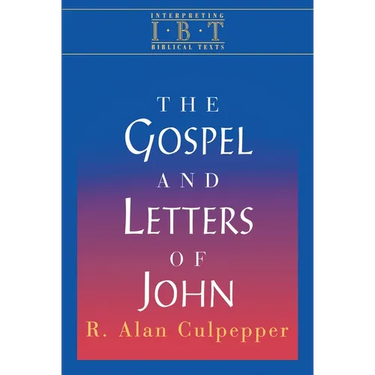 The Gospel and Letters of John: Interpreting Biblical Texts Series