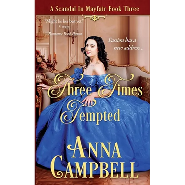 Three Times Tempted: A Scandal in Mayfair Book 3