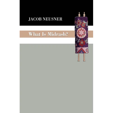 What Is Midrash?