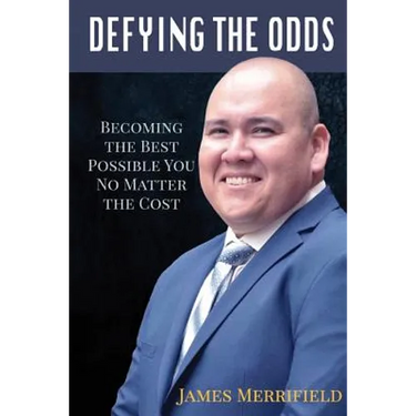 Defying the Odds: Becoming the Best Possible You... No Matter the Cost