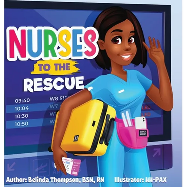 Nurses to the Rescue