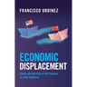 Economic Displacement