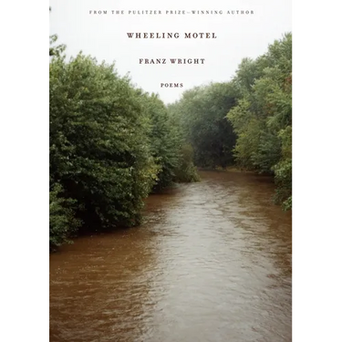 Wheeling Motel: Poems