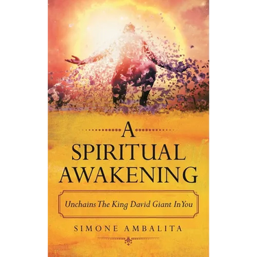 A Spiritual Awakening: Unchains the King David Giant in You