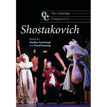 The Cambridge Companion to Shostakovich