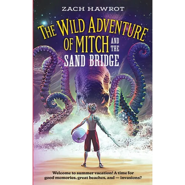 The Wild Adventure of Mitch and the Sand Bridge