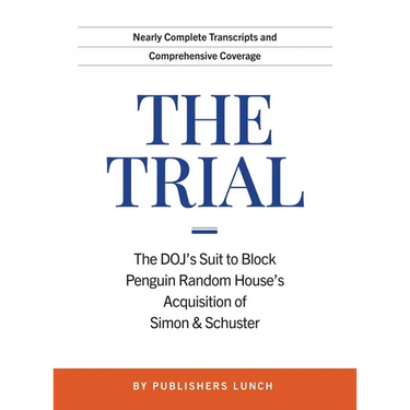 The Trial: The DOJ's Suit to Block Penguin Random House's Acquisition of Simon & Schuster