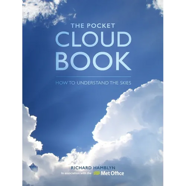 The Pocket Cloud Book Updated Edition: How to Understand the Skies in Association with the Met Office