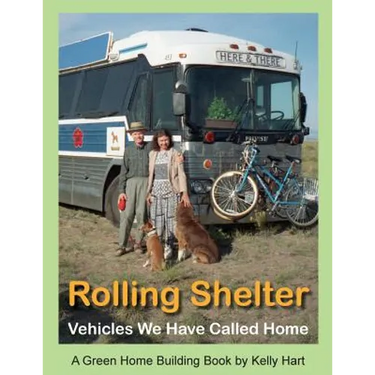 Rolling Shelter: Vehicles We Have Called Home