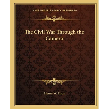 The Civil War Through the Camera